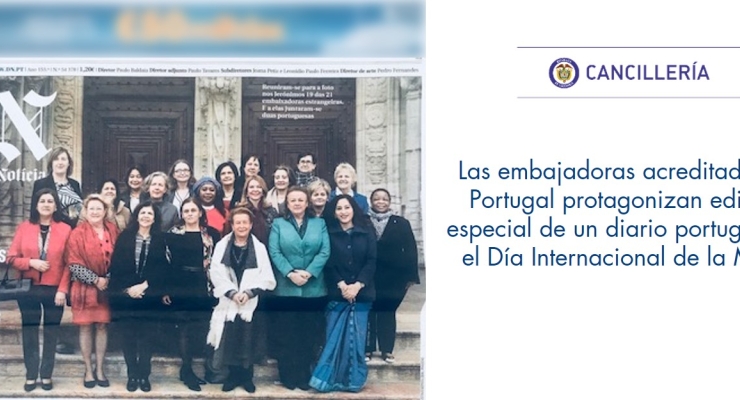 Las embajadoras acreditadas en Portugal protagonizan edición especial de un diario portugués en el Día Internacional de la Mujer 