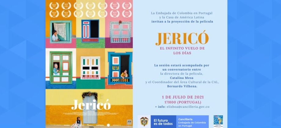 Embajada de Colombia en Portugal invita a la proyección de la película “Jericó, el infinito vuelo de los días” este 1 de julio 