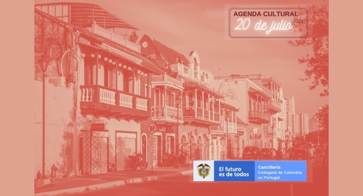 Agenda cultural 20 de julio de 2021 de la Embajada de Colombia en Portugal