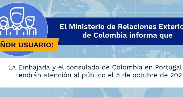 La Embajada y el consulado de Colombia en Portugal no tendrán atención al público el 5 de octubre de 2021